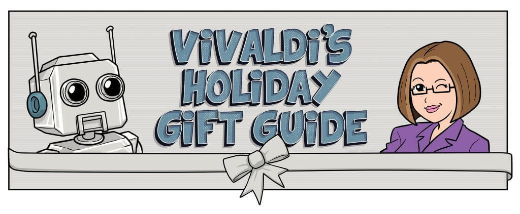 vivaldi's holiday gift guide