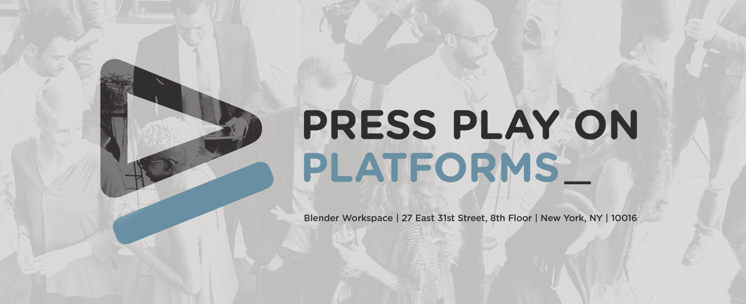 press play on platforms header
