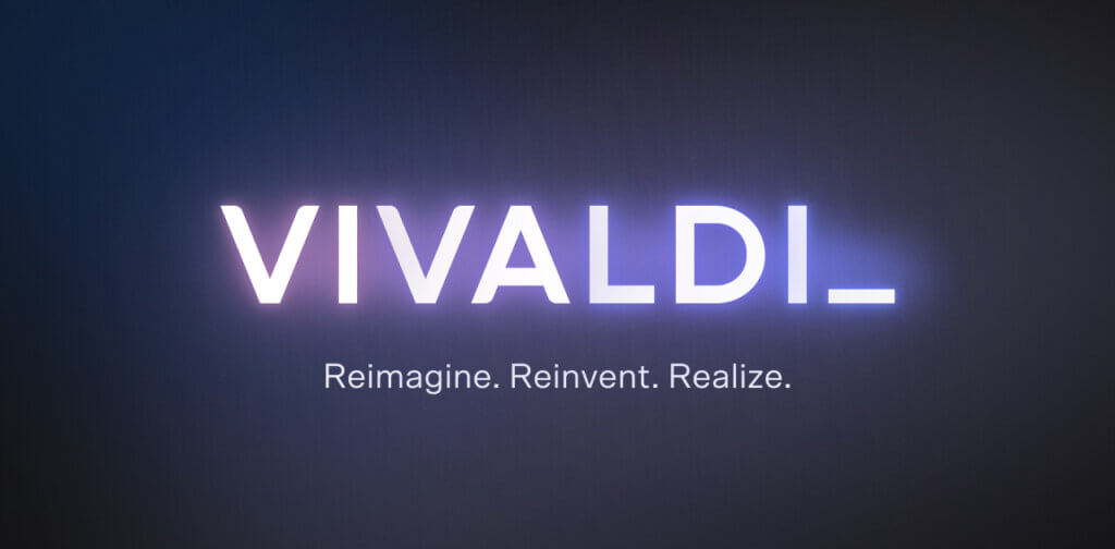 A glowing logo set against a dark background that says "Vivaldi, reimagine, reinvent, realize"