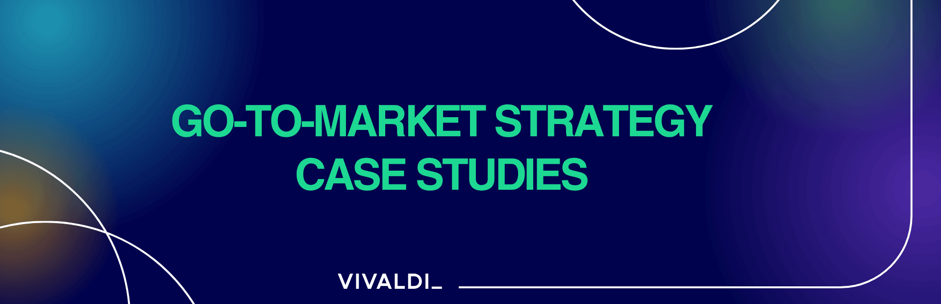 9 Go-to-Market Strategy Examples: Launches and Market Entry